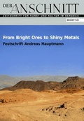 Cover: From Bright Ores to Shiny Metals - VML Vlg Marie Leidorf