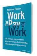 Cover: WORK FOR PAY - PAY FOR WORK - BusinessVillage