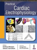Cover: Practical Cardiac Electrophysiology - Jaypee Brothers Medical Publishers