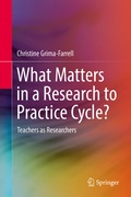 Abbildung von: What Matters in a Research to Practice Cycle? - Springer
