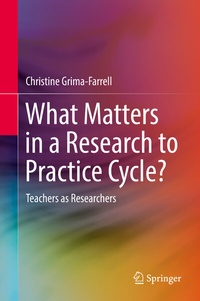 Abbildung von: What Matters in a Research to Practice Cycle? - Springer