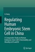 Cover: Regulating Human Embryonic Stem Cell in China - Springer
