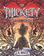 Cover: The Thickety #4: The Last Spell - Katherine Tegen Books
