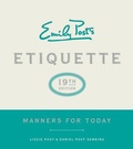 Cover: Emily Post's Etiquette, 19th Edition - William Morrow