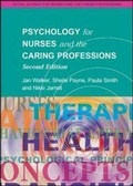 Cover: Psychology for Nurses and the Caring Professions - Open University Press