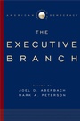 Cover: The Executive Branch - OUP eBook