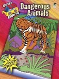 Cover: 3-D Coloring Book - Dangerous Animals - Dover Children's