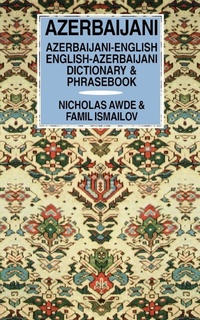 Abbildung von: Azerbaijani-English/English-Azerbaijani Dictionary & Phrasebook - Hippocrene Books Inc.,U.S.
