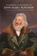 Cover: The Missouri River Journals of John James Audubon - University of Nebraska Press