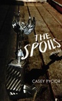 Cover: The Spoils - Northern Illinois University Press