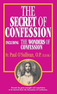 Abbildung von: Secret of Confession - TAN Books