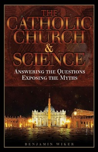 Abbildung von: Catholic Church & Science - TAN Books