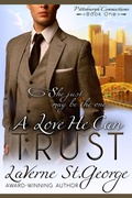 Cover: A Love He Can Trust - Open Book Romances