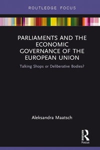 Abbildung von: Parliaments and the Economic Governance of the European Union - Routledge