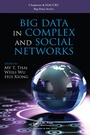 Cover: Big Data in Complex and Social Networks - Chapman & Hall/CRC