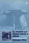 Cover: The Dolmens and Passage Graves of Sweden - Routledge