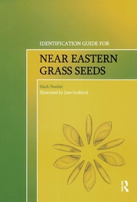 Abbildung von: Identification Guide for Near Eastern Grass Seeds - Routledge