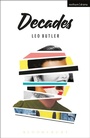 Cover: Decades - Methuen Drama