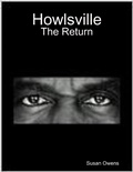 Cover: Howlsville: The Return - Lulu.com