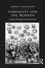 Cover: Liminality and the Modern - Routledge