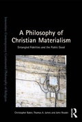 Cover: A Philosophy of Christian Materialism - Routledge