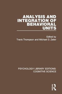 Enlarge image Cover: Analysis and Integration of Behavioral Units - Routledge