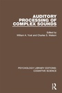 Cover: Auditory Processing of Complex Sounds - Routledge