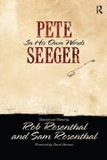 Cover: Pete Seeger in His Own Words - Routledge