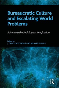 Enlarge image Cover: Bureaucratic Culture and Escalating World Problems - Routledge
