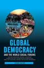 Cover: Global Democracy and the World Social Forums - Routledge
