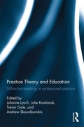 Cover: Practice Theory and Education - Routledge