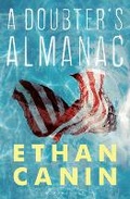 Cover: A Doubter's Almanac - Bloomsbury Publishing PLC