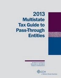 Enlarge image Cover: Multistate Tax Guide to Pass-Through Entities (2013) - CCH Incorporated
