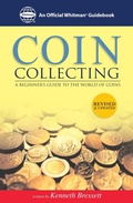 Cover: Coin Collecting: A Beginners Guide to the World of Coins - Whitman Publishing