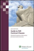 Cover: Guide to Far Contract Clauses, 2013 Edition - Aspen Publishers