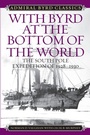 Cover: With Byrd at the Bottom of the World - Rowman & Littlefield Publishers