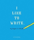 Cover: I Like to Draw/I Like to Write - Chronicle Books