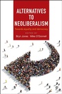 Cover: Alternatives to Neoliberalism - Policy Press