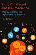 Cover: Early Childhood and Neuroscience - Bloomsbury Academic