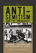 Cover: Anti-Semitism and the Holocaust - Bloomsbury Academic