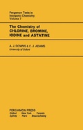 Cover: The Chemistry of Chlorine, Bromine, Iodine and Astatine - Elsevier