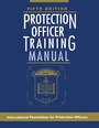 Cover: Protection Officer Training Manual - Butterworth-Heinemann