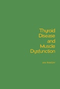 Cover: Thyroid Disease and Muscle Dysfunction - Butterworth-Heinemann