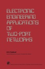 Cover: Electronic Engineering Applications of Two-Port Networks - Elsevier