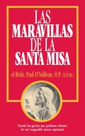 Cover: Las Maravillas de la Santa Misa - TAN Books