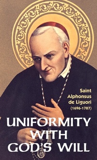 Abbildung von: Uniformity with God's Will - TAN Books