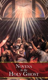 Abbildung von: Novena to the Holy Ghost - TAN Books
