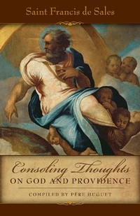 Abbildung von: Consoling Thoughts on God and Providence - TAN Books