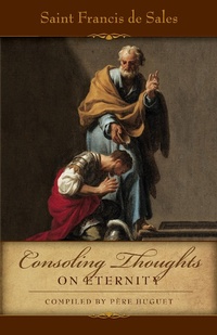 Abbildung von: Consoling Thoughts on Eternity - TAN Books