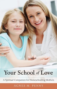 Abbildung von: Your School of Love - TAN Books